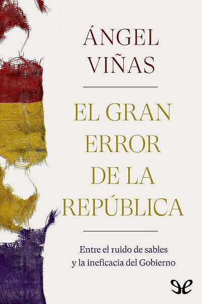 descargar libro El gran error de la República