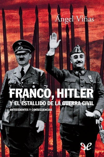 descargar libro Franco, Hitler y el estallido de la Guerra Civil