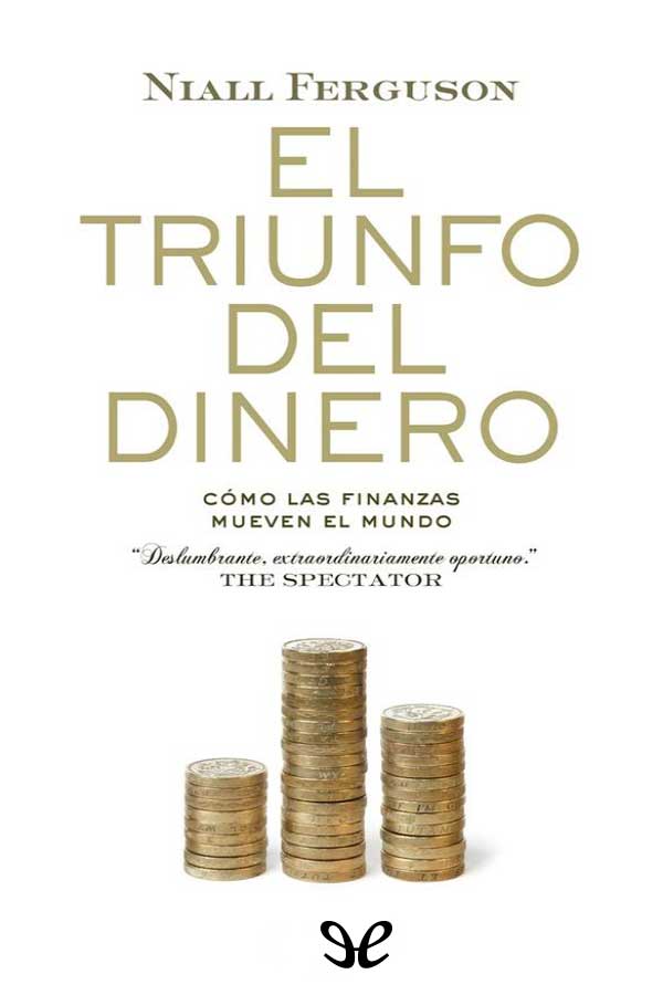 descargar libro El triunfo del dinero