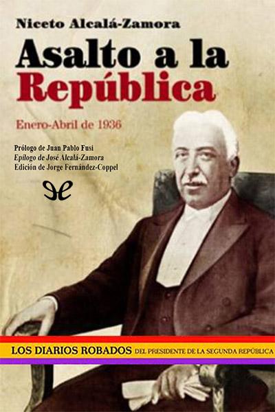 libro gratis Asalto a la República (enero - abril de 1936)