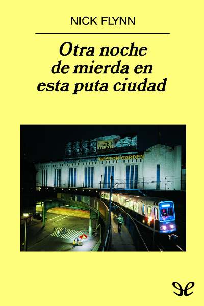 descargar libro Otra noche de mierda en esta puta ciudad