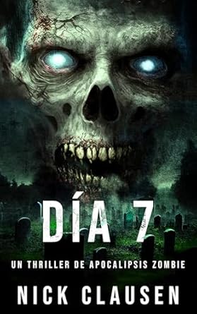 descargar libro Día 7 (Carne Muerta #07)