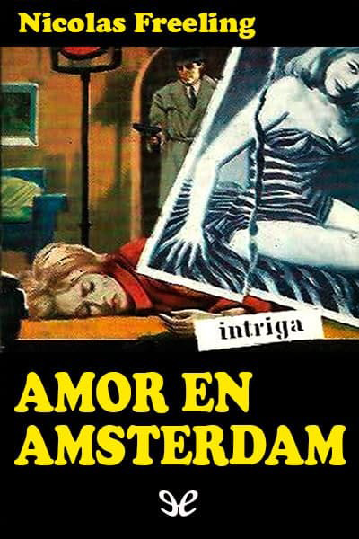 descargar libro Amor en Ámsterdam (trad. L. Buelta y D. Martinez Sagrera)