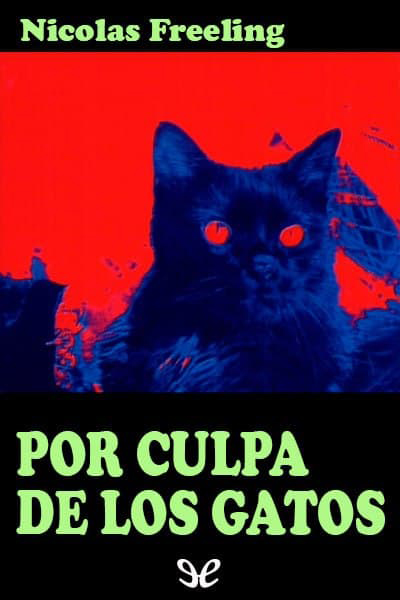 descargar libro Por culpa de los gatos