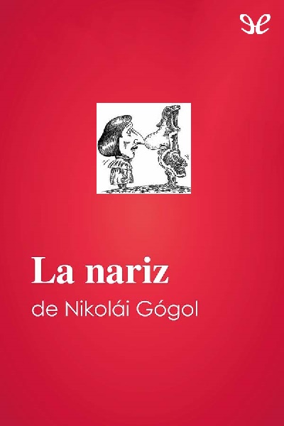 descargar libro La nariz (ilustrado)