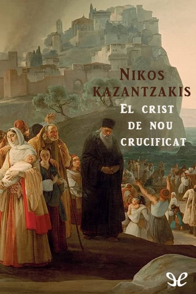 descargar libro El Crist de nou crucificat