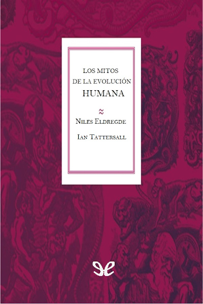 descargar libro Los mitos de la evolución humana