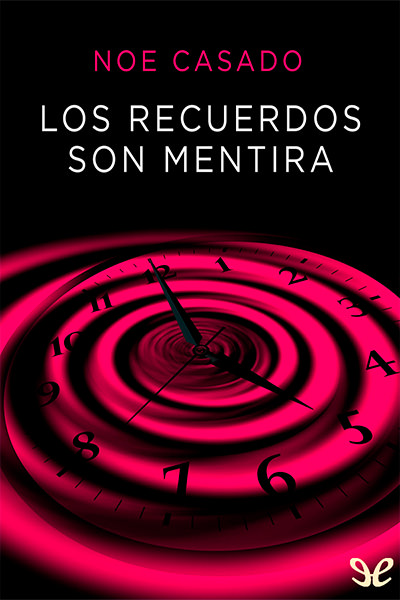 descargar libro Los recuerdos son mentira