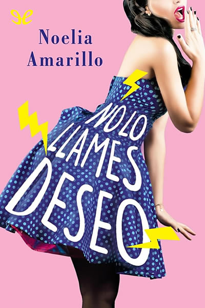 descargar libro No lo llames deseo