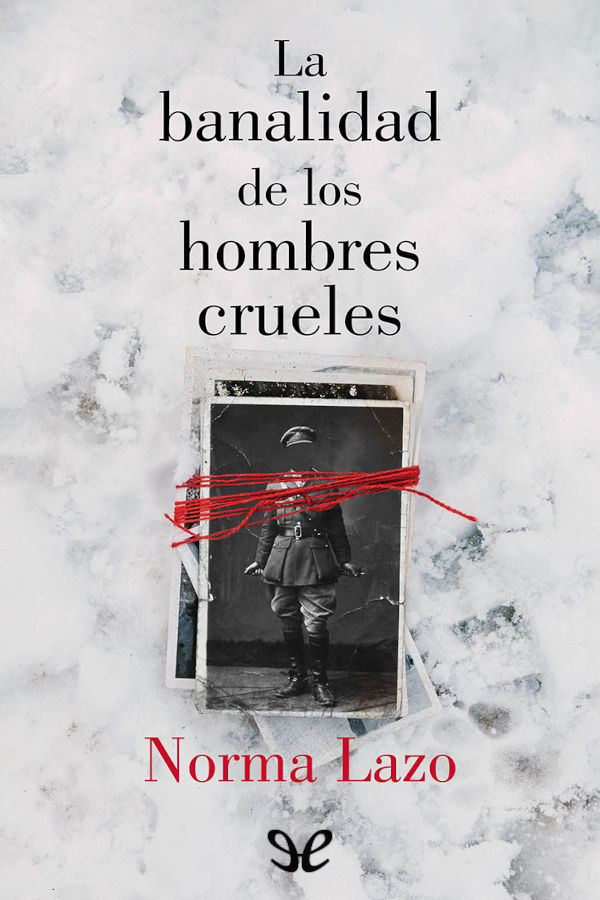 libro gratis La banalidad de los hombres crueles