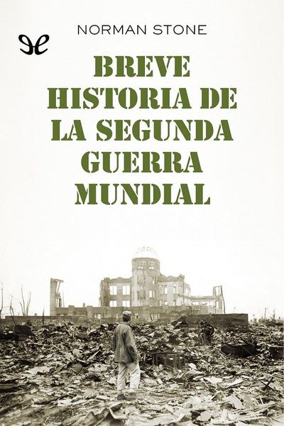 descargar libro Breve historia de la segunda guerra mundial