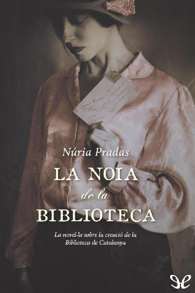 descargar libro La noia de la biblioteca