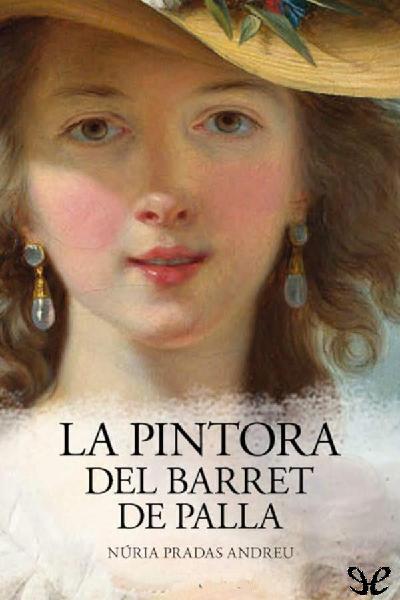 descargar libro La pintora del barret de palla