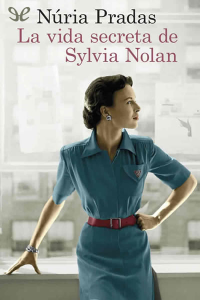 descargar libro La vida secreta de Sylvia Nolan