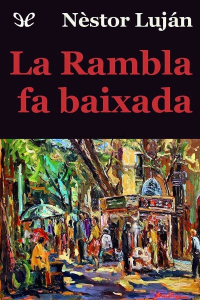 descargar libro La Rambla fa baixada