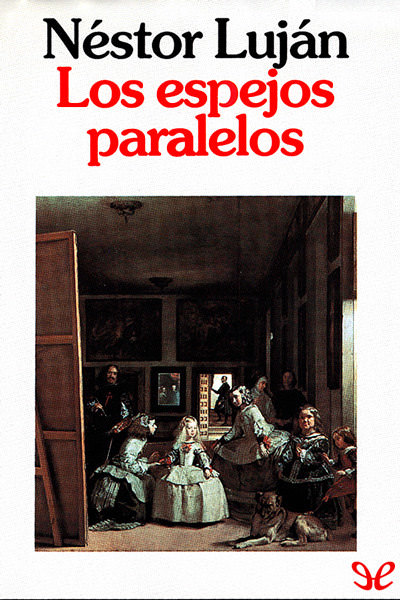 descargar libro Los espejos paralelos