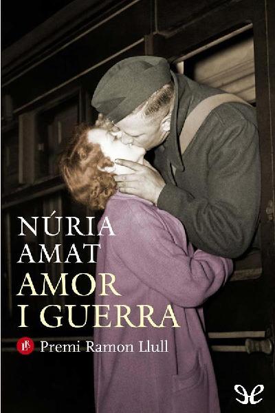 descargar libro Amor i guerra