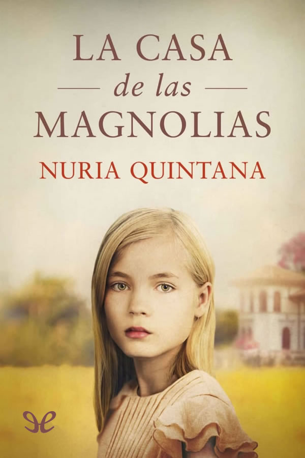 descargar libro La casa de las magnolias