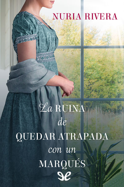 descargar libro La ruina de quedar atrapada con un marqués