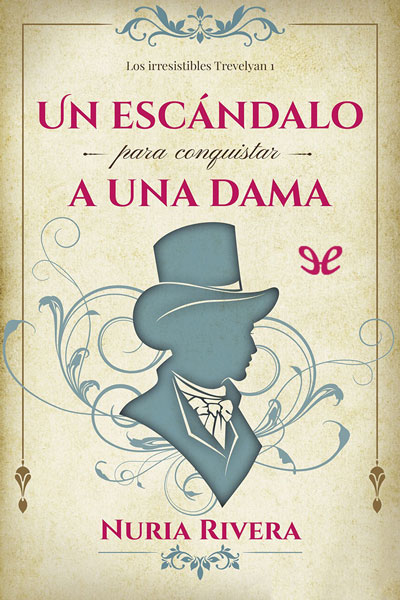 descargar libro Un escándalo para conquistar a una dama