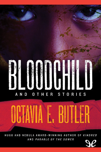 descargar libro Bloodchild and Other Stories