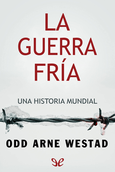 descargar libro La Guerra Fría: Una historia mundial