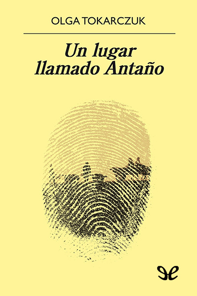 descargar libro Un lugar llamado Antaño