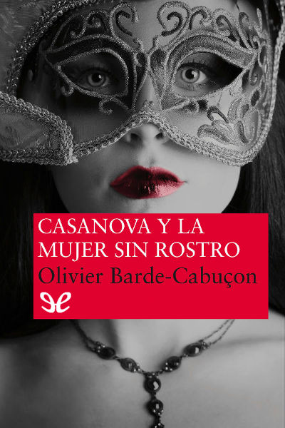 descargar libro Casanova y la mujer sin rostro