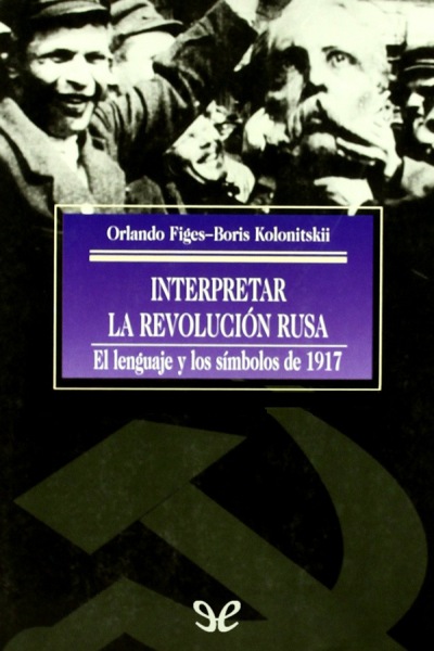 descargar libro Interpretar la Revolución rusa