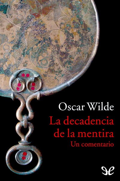 descargar libro La decadencia de la mentira