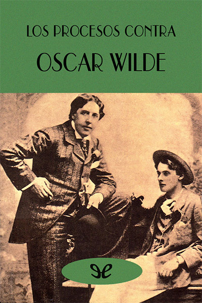 descargar libro Los procesos contra Oscar Wilde