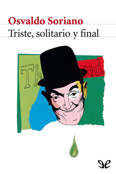 descargar libro Triste, solitario y final