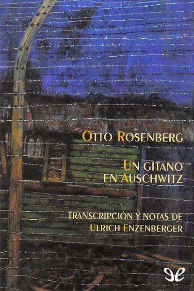 descargar libro Un gitano en Auschwitz