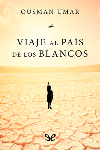 libro gratis Viaje al país de los blancos