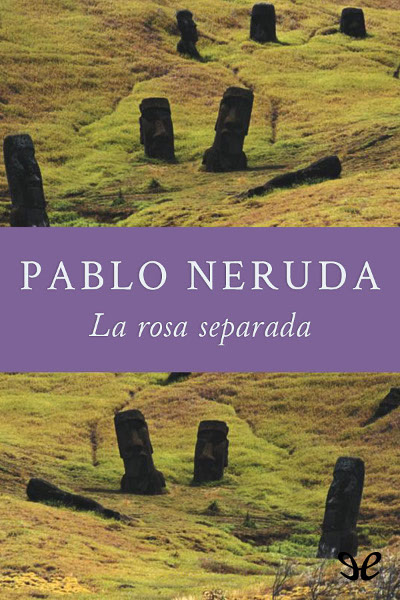 descargar libro La rosa separada