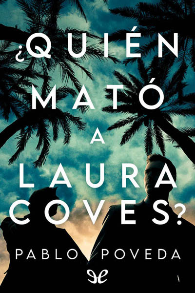 descargar libro ¿Quién mató a Laura Coves?