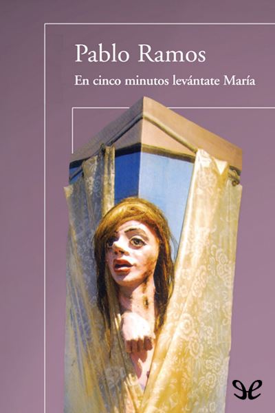 descargar libro En cinco minutos levántate María