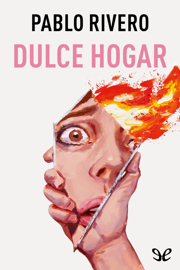 descargar libro Dulce hogar