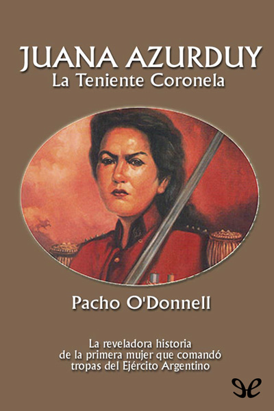 descargar libro Juana Azurduy, la teniente coronela