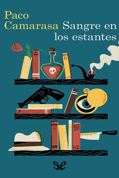 Sangre en los estantes gratis en epub