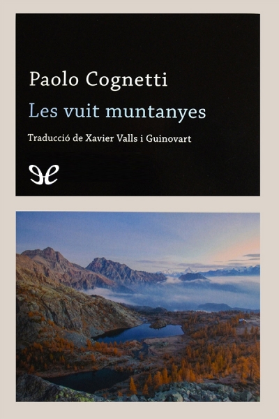 descargar libro Les vuit muntanyes