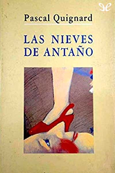 Las nieves de antao: la ocupacin americana gratis en epub