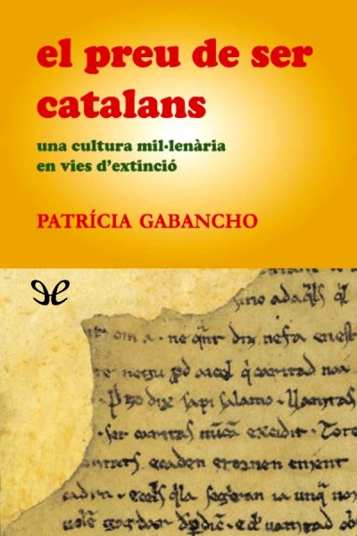 descargar libro El preu de ser catalans