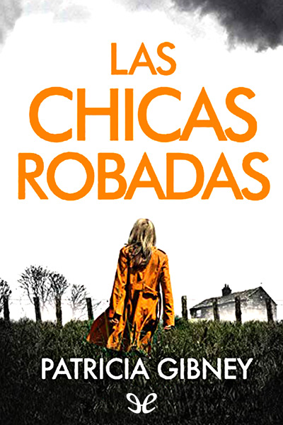 descargar libro Las chicas robadas