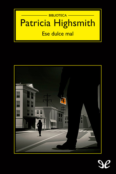 descargar libro Ese dulce mal