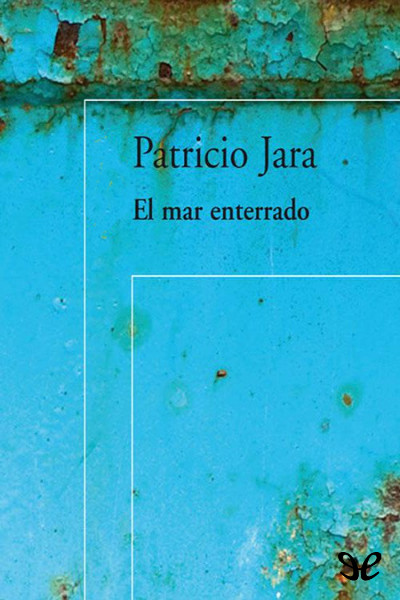 libro gratis El mar enterrado