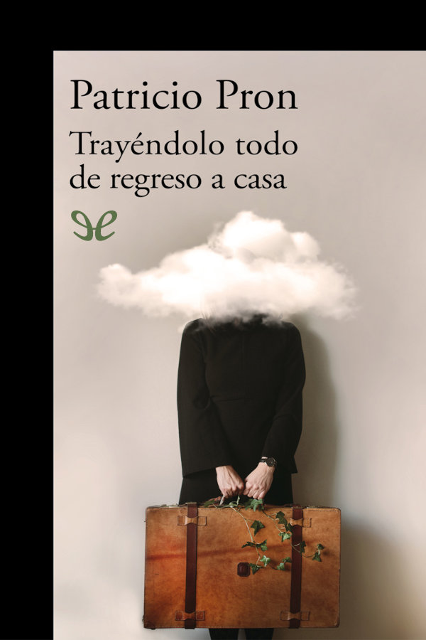 libro gratis Trayéndolo todo de regreso a casa