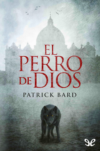 descargar libro El perro de Dios