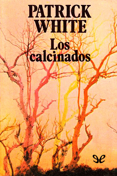 descargar libro Los calcinados