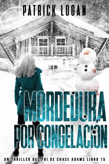 libro gratis Mordedura por congelación (Chase Adams #15)